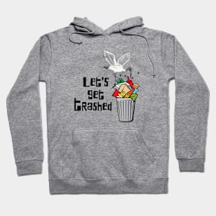 Let's Get Trashed | Aussie Bin Chicken Ibis Hoodie